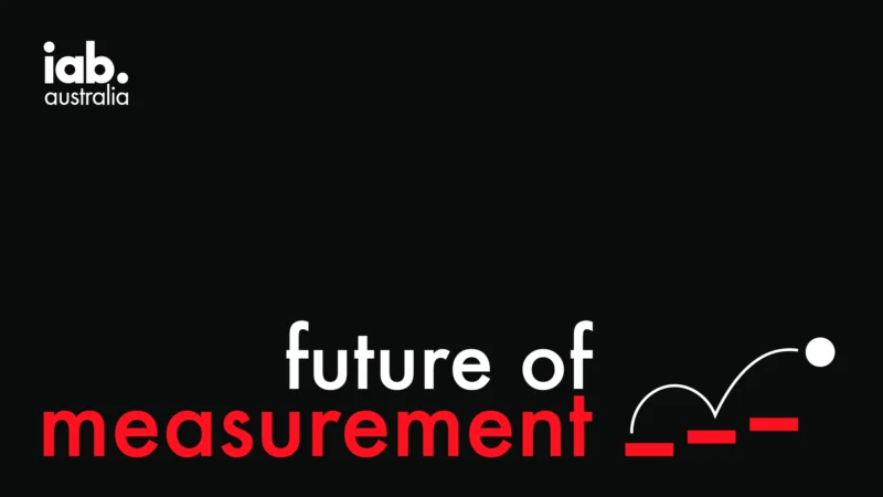 IAB Australia Launches Future of Measurement Initiative for Ad Industry