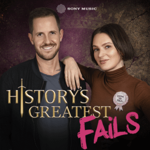 Elizabeth Day & Dan Jones Launch History’s Greatest Fails Podcast