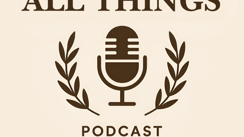 The All Things Podcast