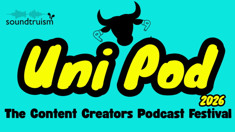 UniPodFest 2026 – Birmingham Podcast Festival