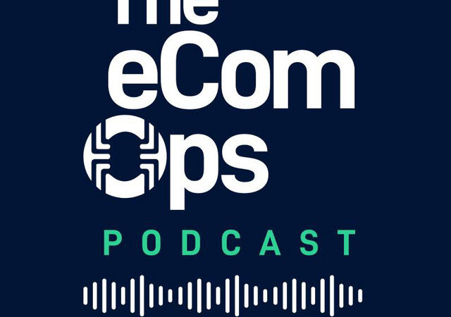 The eCom Ops Podcast