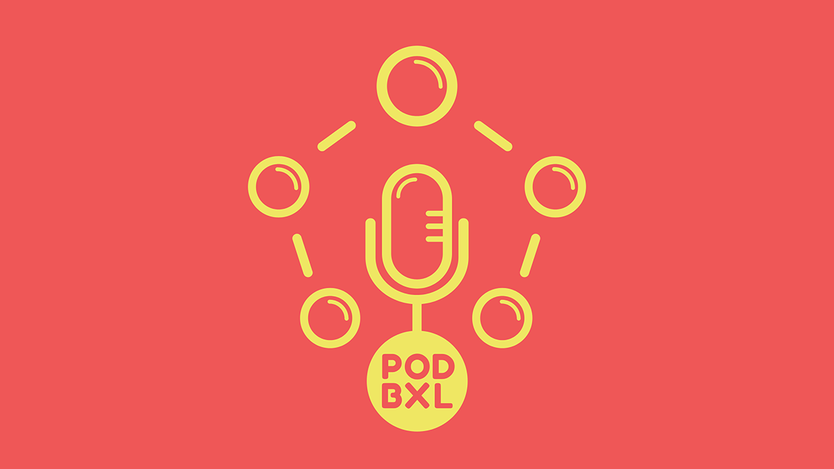 PodBXL – Festival du podcast à Bruxelles