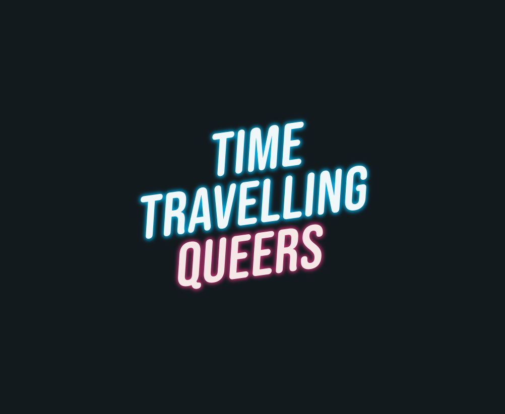 Drag King Don One Launches Time Travelling Queers Podcast