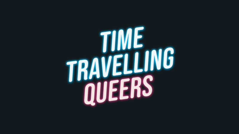 Drag King Don One Launches Time Travelling Queers Podcast