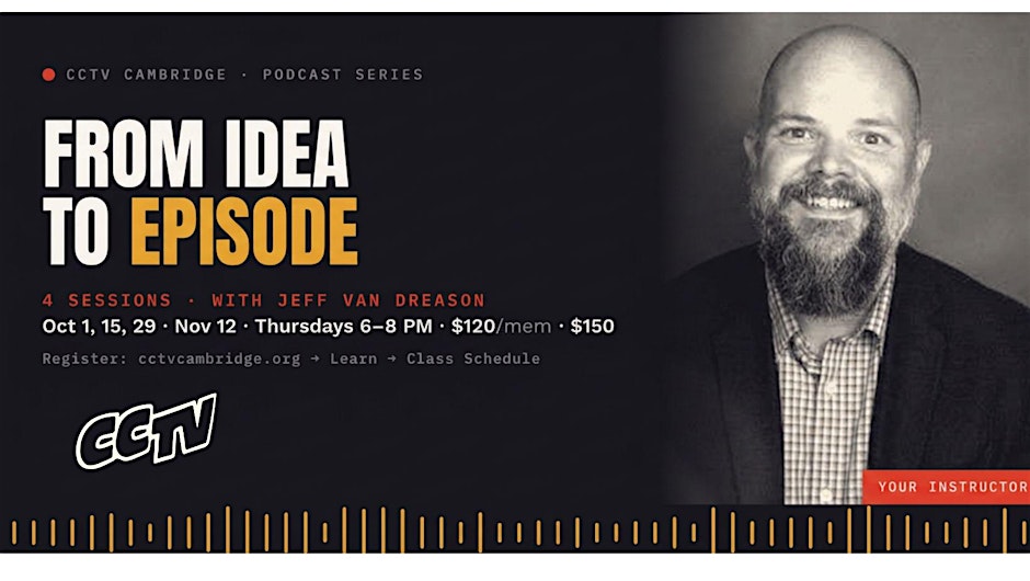 Event: From Idea to Episode: Four Session Podcast Workshop