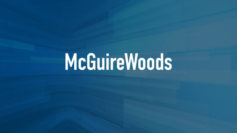McGuireWoods Launches Deal-by-Deal Podcast on Private Equity Deal-Making