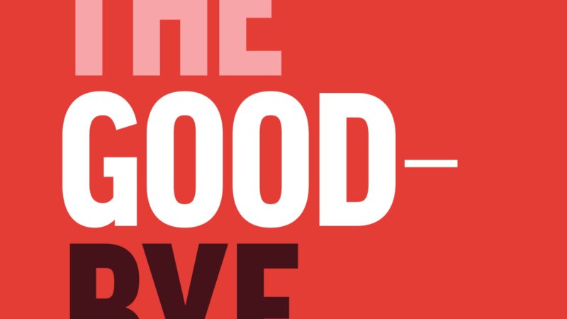 The Good-Bye